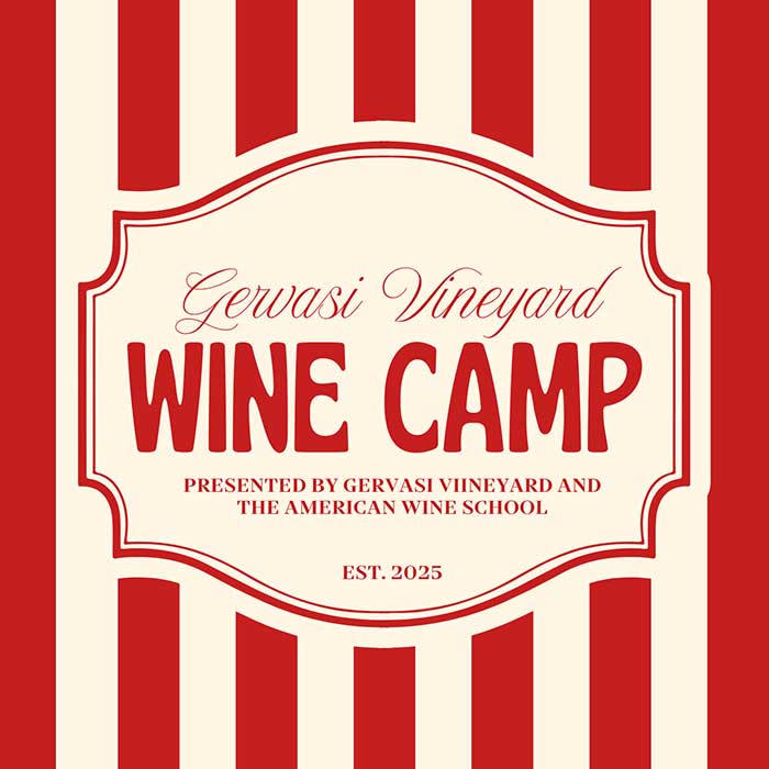 Gervasi Vineyard Wine Camp